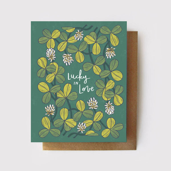 Lucky in Love - Four Leaf Clover Card