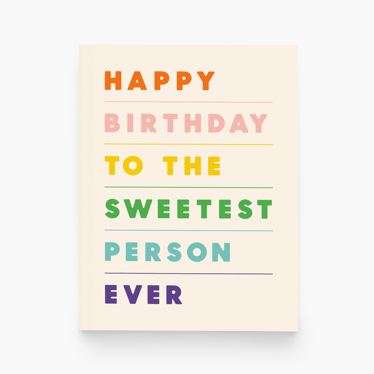 Happy Birthday to the Sweetest Person Ever Greeting Card