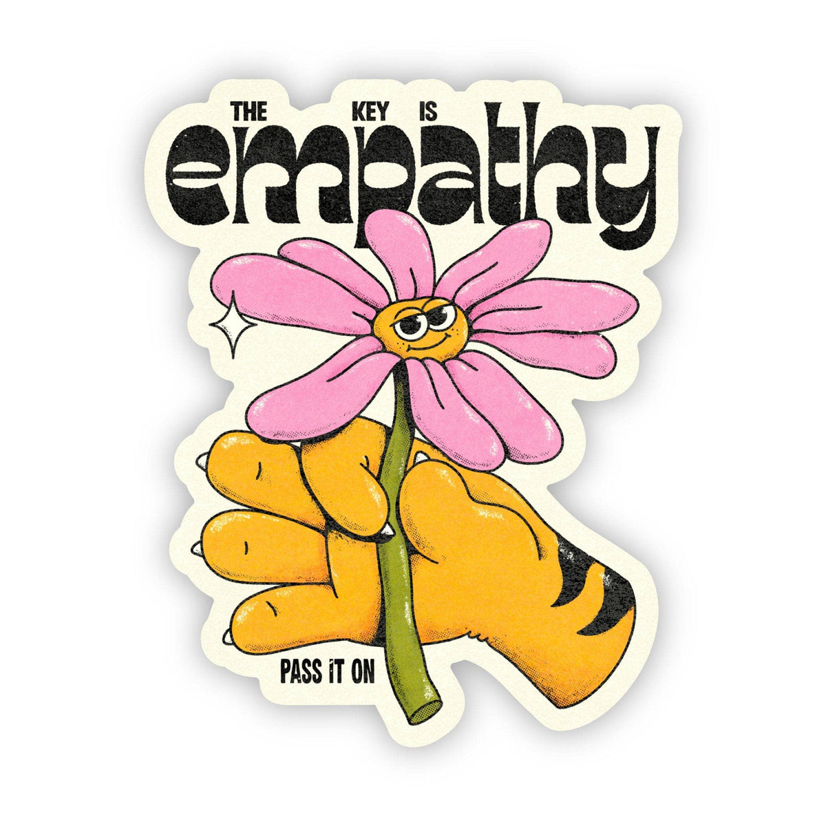 "The key is empathy" my sunbeam sticker