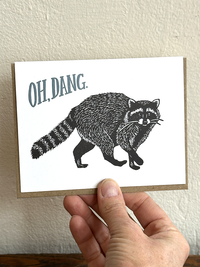 Raccoon Oh Dang LETTERPRESS CARD