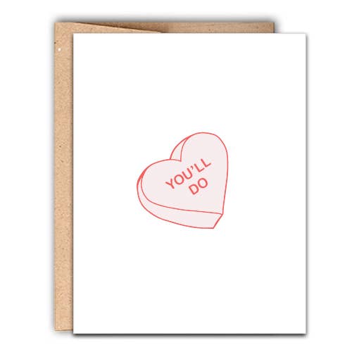 You'll Do Valentines Day Letterpress Card
