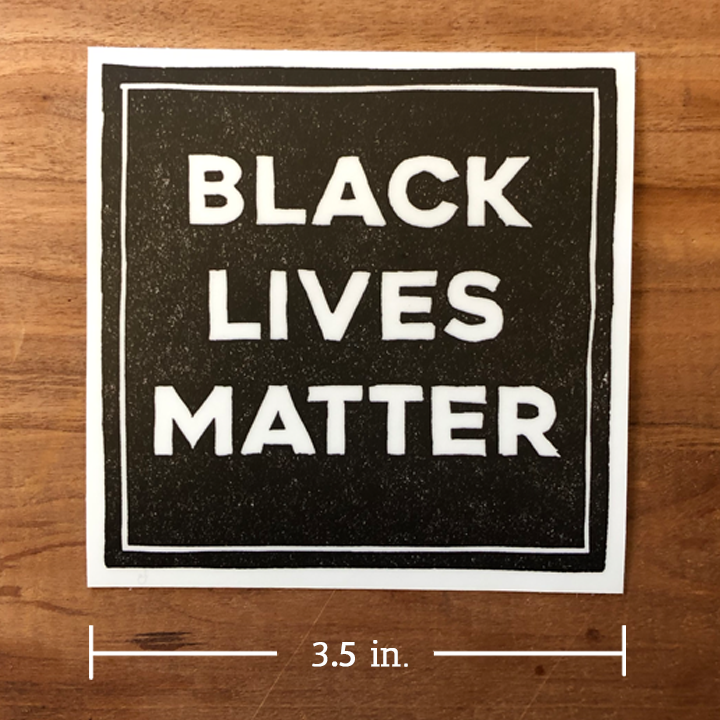 Black Lives Matter STICKER