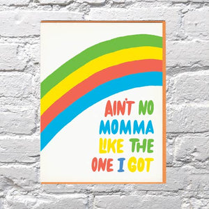 Ain't No Momma Mother's Day Card