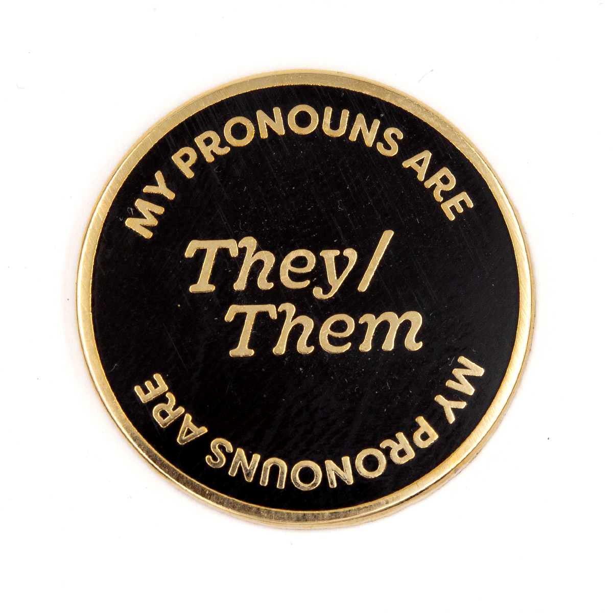 They Them Pronouns Enamel Pin