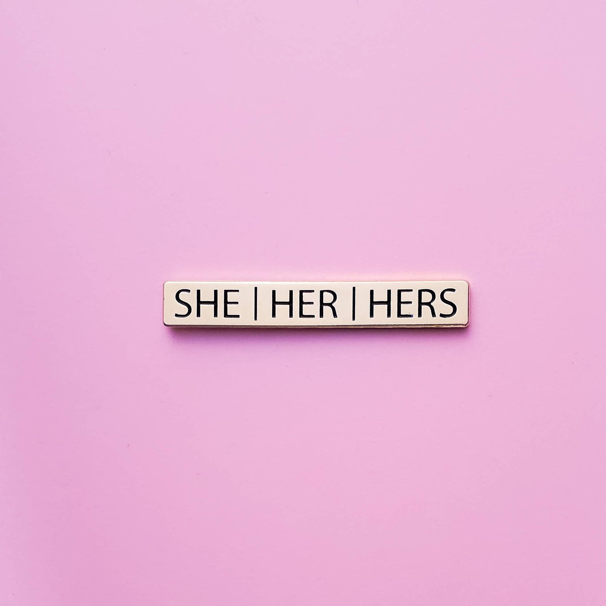 She/Her/Hers Pronoun Pin