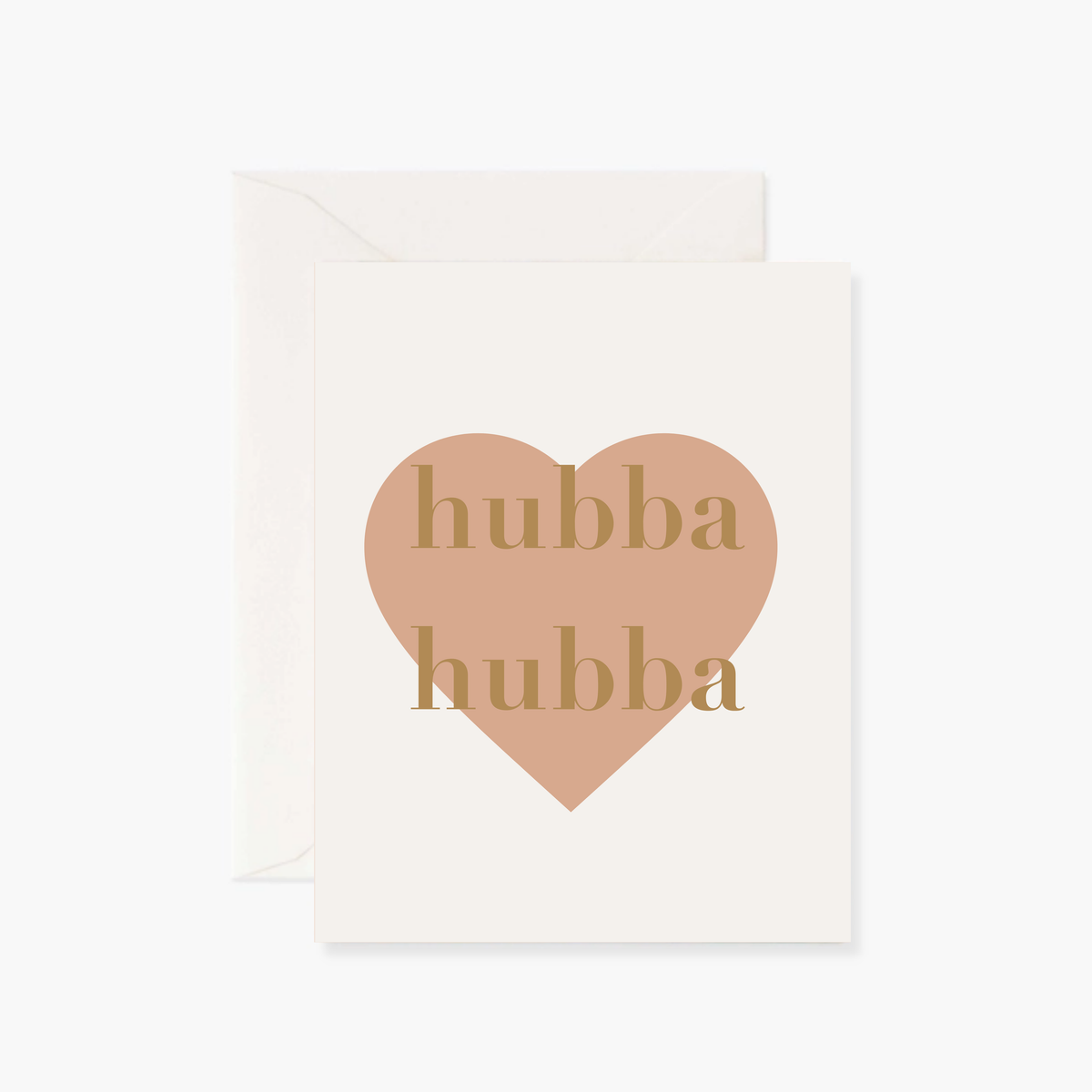 Gold Foil Hubba Hubba - Greeting Card