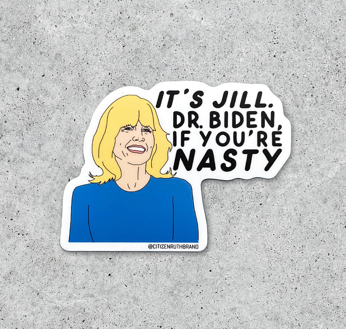 Dr. Jill Biden Sticker