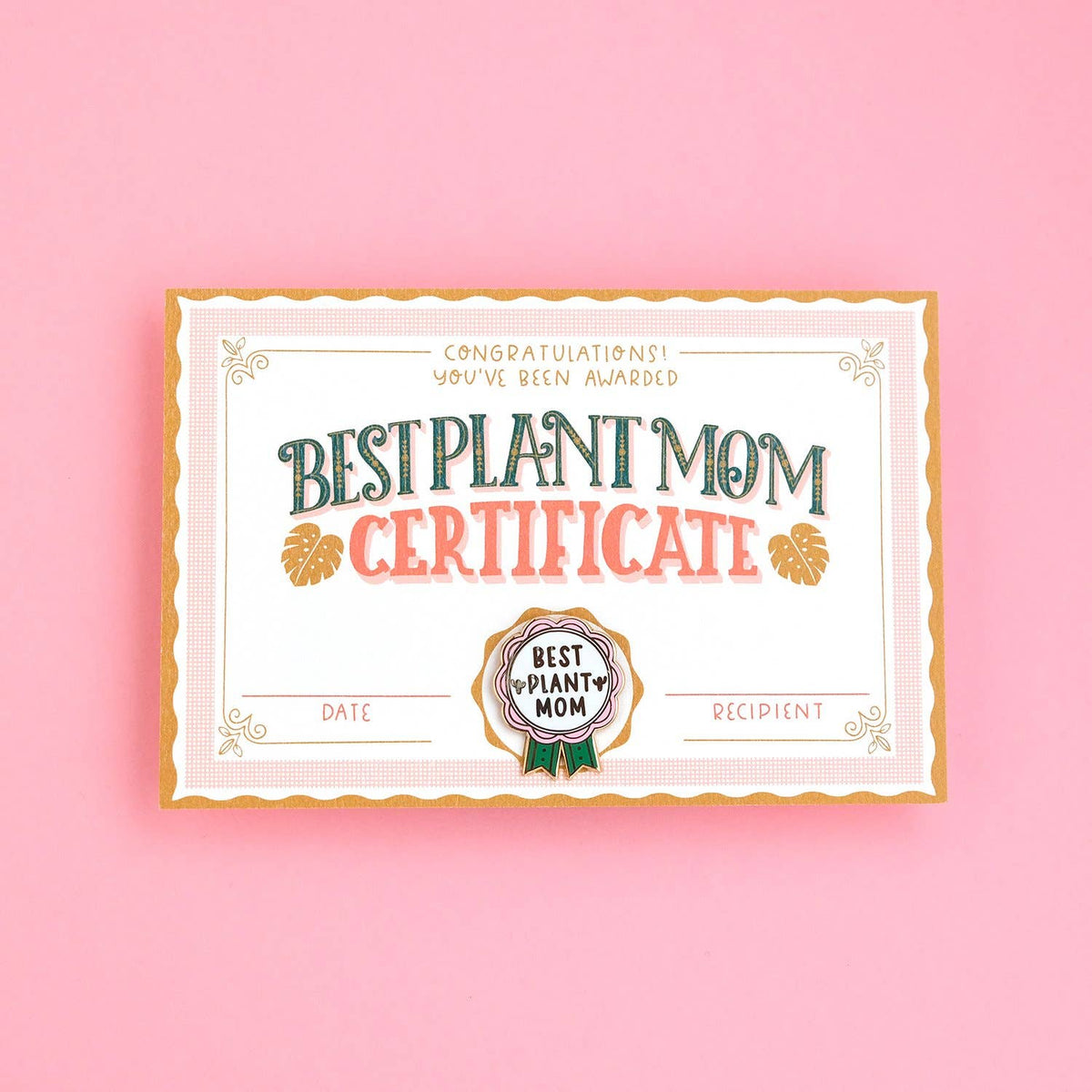 Best Plant Mom Certificate + Enamel Pin