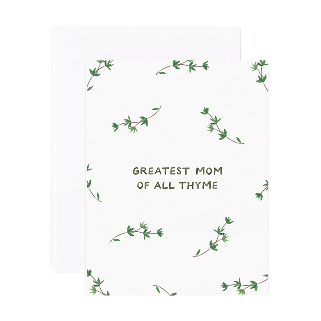 Greatest Mom Of All Thyme Mother’s Day Card