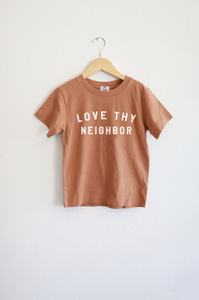 Love Thy Neighbor in Brown, Toddler tee, Kids Shirts