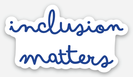 Inclusion Matters sticker